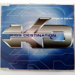 Kiss Destination / Future Of The Day (CD)