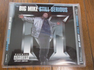 【CD】　 Big Mike/ Still Serious　'97 H-town TX