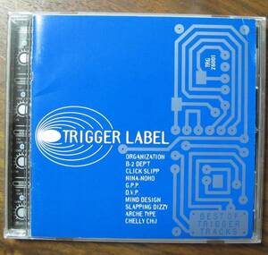 BEST OF TRIGGER TRACKS/Mind Design/DVP/B-2 Dep