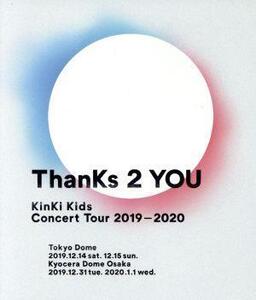 KinKi Kids Concert Tour 2019-2020 ThanKs 2 YOU(通常版)(Blu-ray Disc)/KinKi Kids