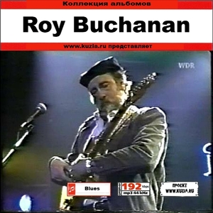 ROY BUCHANAN CD1+CD2 大全集 MP3CD 2P⊿