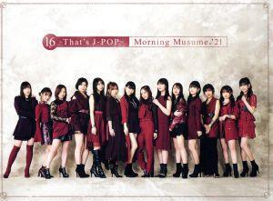 16th～That’s J-POP～(初回生産限定盤)(Blu-ray Disc付)/モーニング娘。’21