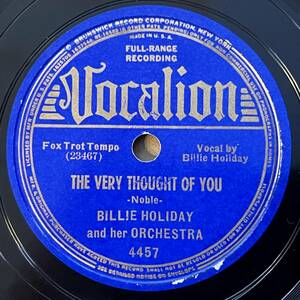 【S】BILLIE HOLIDAY w LESTER YOUNG VOCALION The Very Thought Of You / I Can