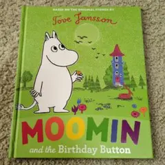 Moomin and the Birthday Button　洋書　英語