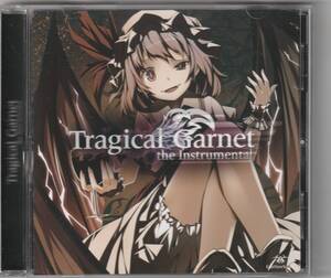 Tragical Garnet the Instrumental / EastNewSound　東方アレンジ