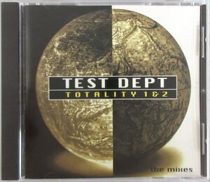 TEST DEPT / TOTALITY 1&2 - THE MIXES / INV 088 輸入盤