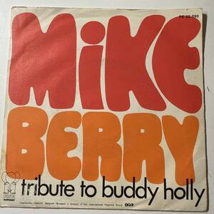 BLACK CATS☆ - ランデブーの元ネタ☆Mike Berry - Tribute To Buddy Holly☆EU ORIG ７″☆ロカビリー