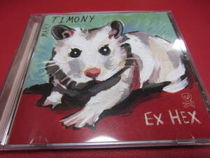 MARY TIMONY / EX HEX ★メアリー・ティモニー