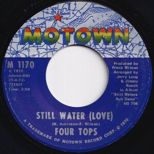 Four Tops Still Water (Love) / (Peace) Motown US M 1170 206037 SOUL ソウル レコード 7インチ 45