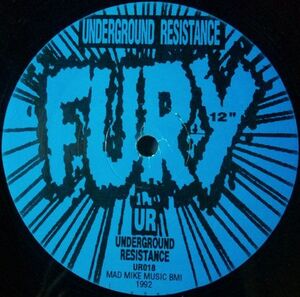 $ Underground Resistance / Fury (UR-018) YYY10-178-9-9+