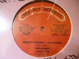 Terry Burrus, Ninety Nine / Mighty Mouth - (Va Voom) ボコーダーも炸裂!エレクトロDISCOサウンド 12 未開封 超美品 試聴