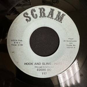 Funk Soul 45 - Eddie Bo - Hook And Sling - Scram - G+