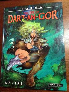 希少 アメコミ Alfonso Azpiri / Lorna the Eye of Dart-an-Gor / Heavy Metal / SF