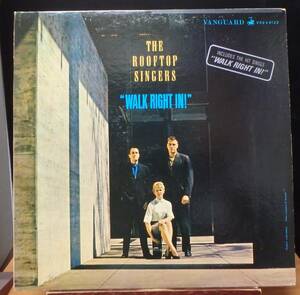 【CF050】THE ROOFTOP SINGERS「Walk Right In!」, 63 US mono Original　★フォーク/フォーク・ロック