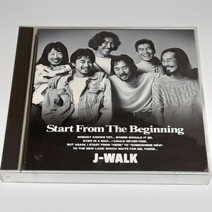 CD ◆　J-WALK 　「 Start From The Beginning 」