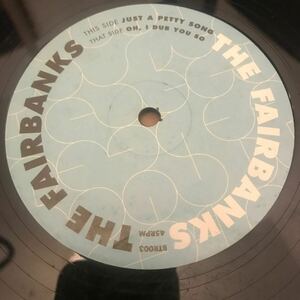 【LP】THE FAIRBANKS / JUST A PETTY SONG / peddlersネタ使い　ペドラーズ オルガンバー