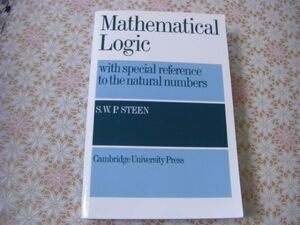 理工書洋書 Mathematical logic with special reference to the natural numbers 自然数に特に注目した数学的論理 C140