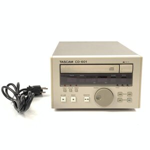 TASCAM タスカム CD-601 業務用CDプレーヤー 電源コード付き◆ジャンク品【TB】