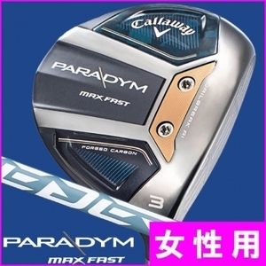 ★レディース★ PARADYM MAX FAST フェアウェイ 7W 22° ELDIO 40 for Callaway (L) パラダイム マックス　ファスト　エルディオ