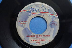 ★US盤 EP★　Charlie Rich - Caught In The Middle / Who Will The Next Fool Be 1960