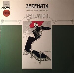 独LP イ・サロニスティ Serenata ? I Salonisti Spielen Salonmusik 1999951 Deutsche Harmonia Mundi /00260