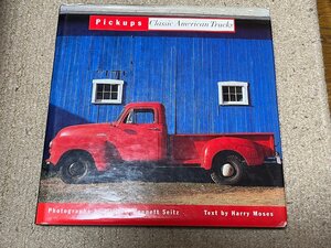 激レア 洋書 pickups classic american trucks 古いアメ車 トラック ピックアップ 写真集 ホットロッド ラットロッド レストモッド