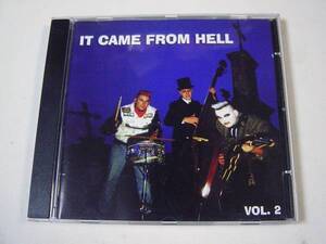 V.A. It Came From Hell VOL. 2 /Monsters,Brain Dead等