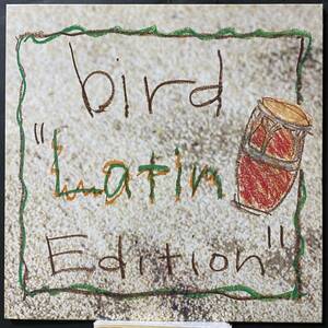 12" bird／Latin Edition