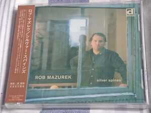  ●CD● ROB MAZUREK, ロブ・マズレク / silver spines (4995879232842)