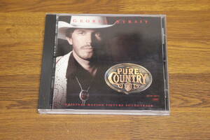 PURE COUNTRY　ORIGINAL MOTION PICTURE SOUNDTRACK　George Strait　ジョージ・ストレイト　A458