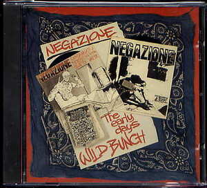 negazione wild bunch early days cd raw power wretched rattus