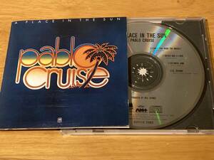 (D32Y3116) 86年キャニオン国内初期3200円盤 パブロ・クルーズ(PABLO CRUISE) 77年3rd[ア・プレイス・イン・ザ・サン(A PLACE IN THE SUN)]