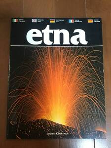 古い洋書　イタリアエトナ火山に関する本　etna Edizioni KINA ITALIA 1971