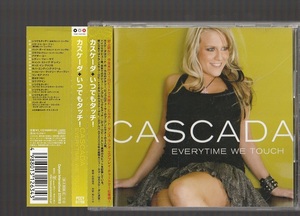 即決 送料込み CASCADA カスケーダ EVERYTIME WE TOUCH いつでもタッチ！ PCCY-01788 国内盤CD 帯付き