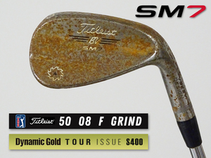 【美品】PGAツアー支給品 Titleist VOKEY SM7 RAW ウェッジ 50度 08F xx78T ツアーシリアル刻印 DG TOUR ISSUE S400 プロトタイプ 本物保証