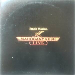 ★US ORG LP★FRANK MARINO & MAHOGANY RUSH★LIVE★78