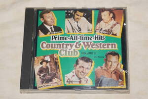 ●　Prime All Time Hits　●　Country & Western Club　VOUME 2　カントリー & ウエスタン