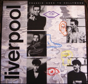 ★ ロック歴史的名盤 ＬＰレコード盤 フランキー・ゴーズ・トゥ・ハリウッド 『Liverpool（リバプール）』 Frankie Goes To Hollywood ★