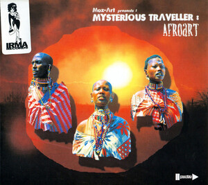 【CD】アフロトライバルダンス！！　Moz-Art presents Mysterious Traveller Afroart