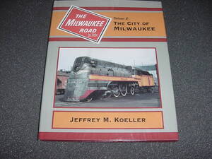 在庫調整特価 The Milwaukee Road in Color volume 2 The City of Milwaukee