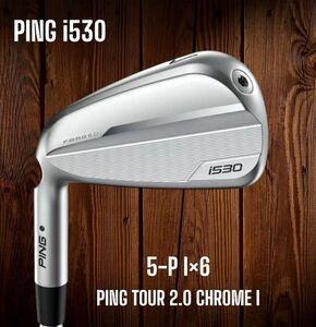 PING ピン i530 アイアン 5-P 6本セット PING TOUR 2.0 CHROME I 左打ち レフティ