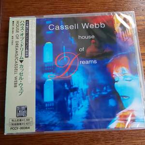 Cassell Webb カッセル ウェブ/ハウス オブ ドリーム PCCY-00364 新品未開封送料込み