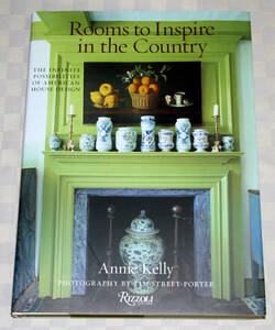 洋書　Rooms to Inspire in the Country: The Infinite Possibilities of American House Design　カントリー　インテリア　大型　中古本