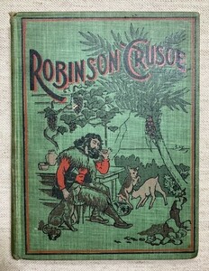 【特価】　＊100年前の絵本箱＊ 　≪ 　ROBINSON CRUSOE　 ≫ 　アンティーク絵本　　オリジナル木口木版挿絵46点 　 1899年