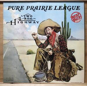 ■2-LP【03299】-【US盤】PURE PRAIRIE LEAGUEピュア・プレイリー・リーグ●TWO LANE HIGHWAY黄昏のハイウェイChet Atkins Emmylou Harris