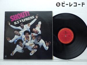 B.T. Express/Shout! (Shout It Out)/JC 35078