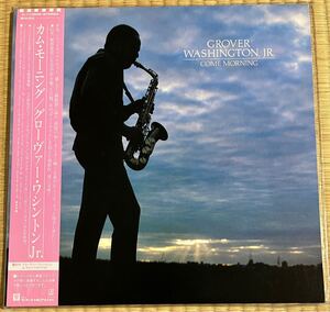  LP GROVER WASHINGTON, JR COME MORNING P-11082E P11082E