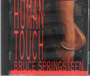 ブルース・スプリングスティーン／ヒューマン・タッチ　BRUCE SPRINGSTEEN/HUMAN TOUCH