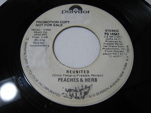 【7”】●白プロモ STEREO/STEREO● PEACHES & HERB / REUNITED US盤 ピーチズ＆ハーブ 恋の仲直り