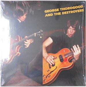 ■新品■George thorogood & the Destroyers ジョージ・ソログッド・アンド・ザ・デストロイヤーズ (LP)